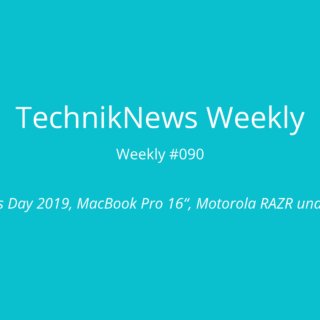 TechnikNews Weekly 090
