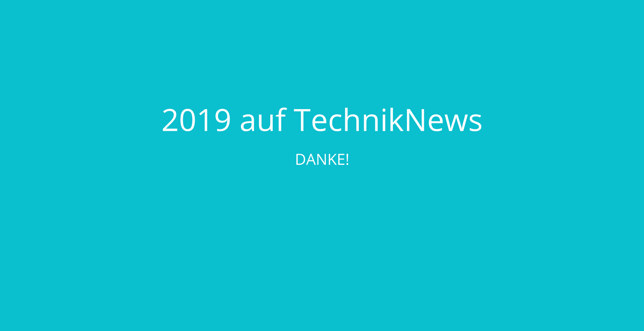 TechnikNews Review 2019