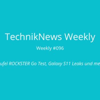 TechnikNews Weekly 096