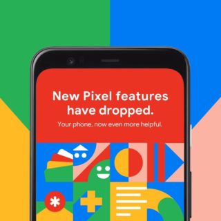 Google Pixel Feature Drop Update