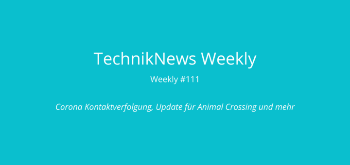 TechnikNews Weekly 111