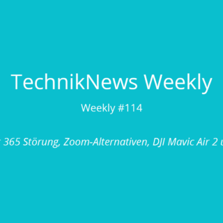 TechnikNews Weekly 114