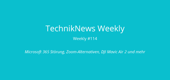TechnikNews Weekly 114