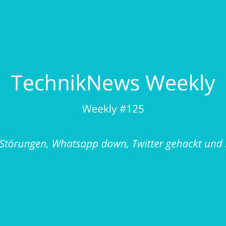 TechnikNews Weekly 125