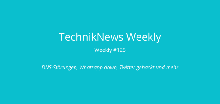 TechnikNews Weekly 125