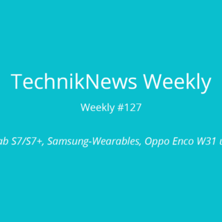 TechnikNews Weekly 127