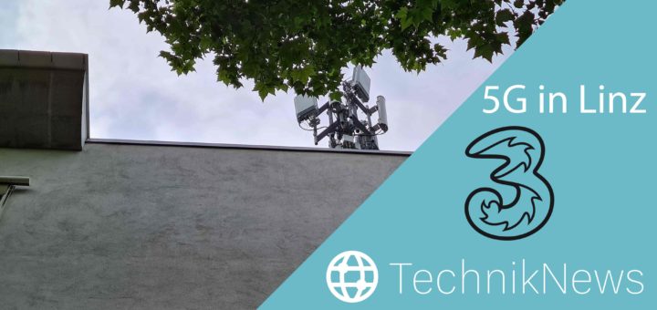 Drei 5G-Netz Test in Linz