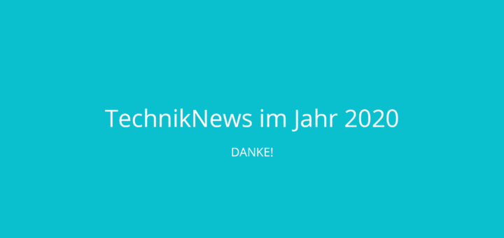 TechnikNews 2020