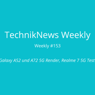 TechnikNews Weekly 153