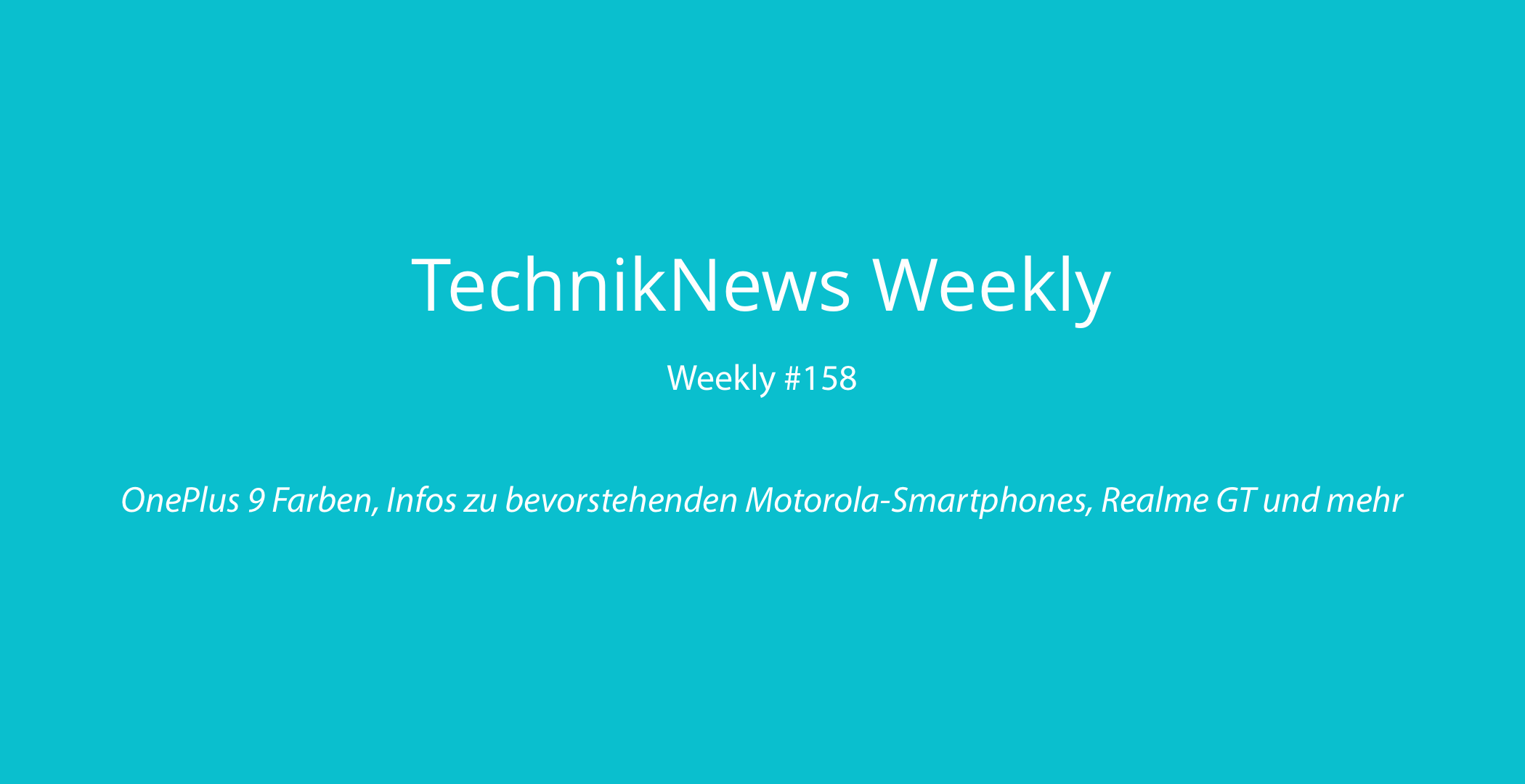 TechnikNews Weekly 163