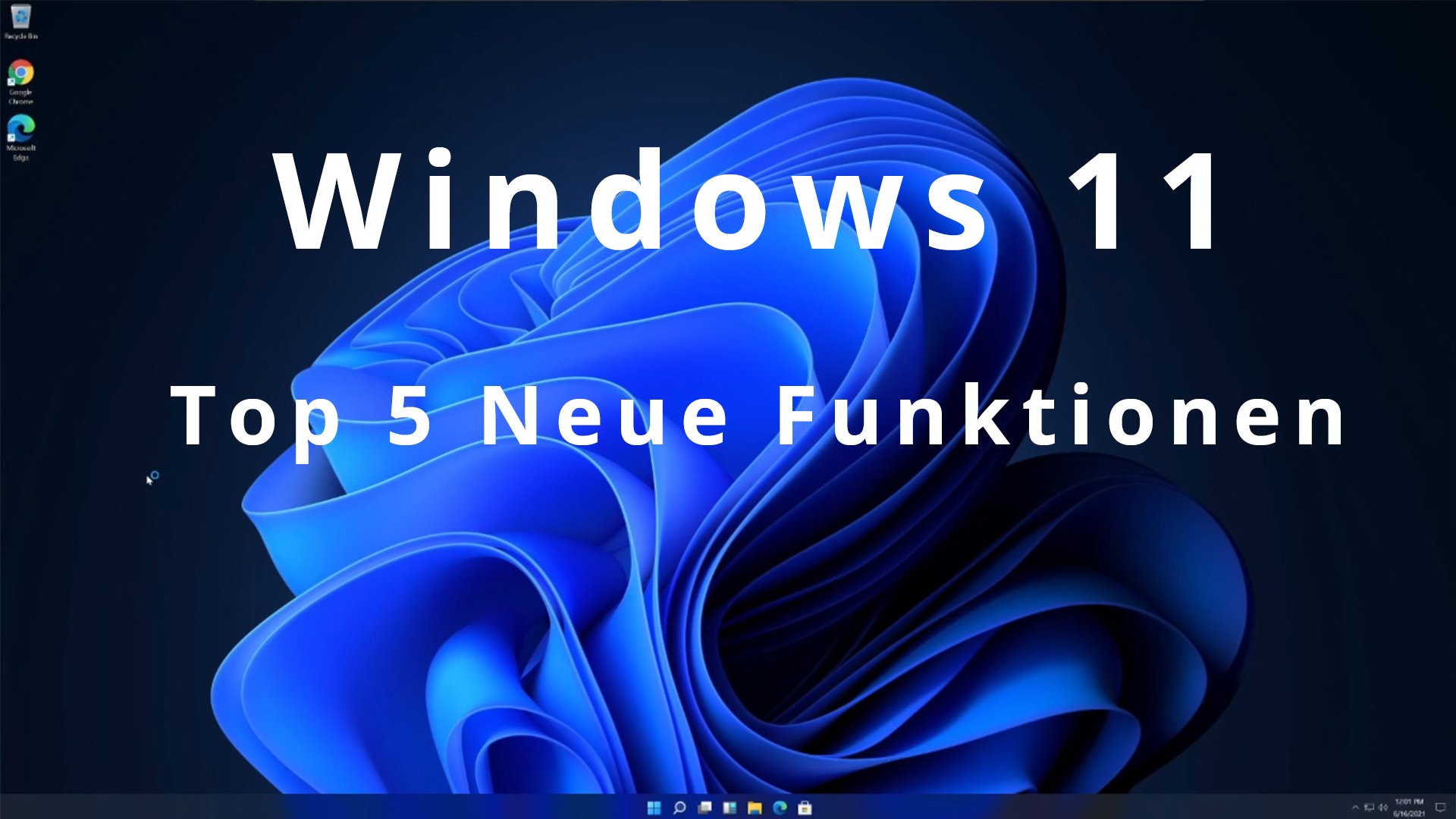 Windows 11: Top 5 Neue Funktionen (Version 21996)