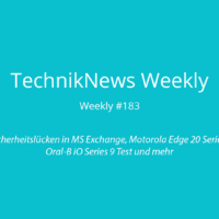 TechnikNews Weekly 183
