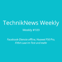 TechnikNews Weekly 189