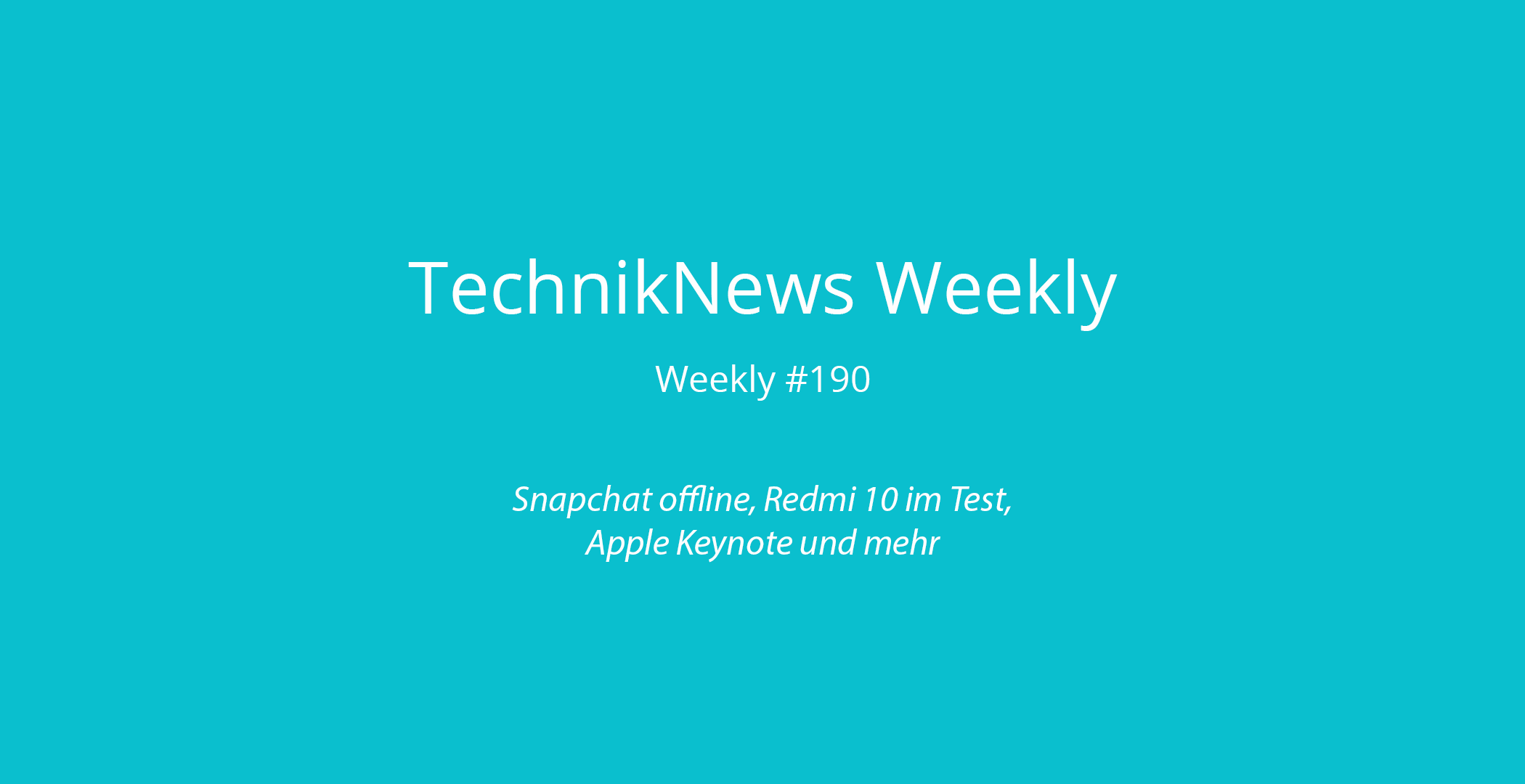 TechnikNews Weekly 190