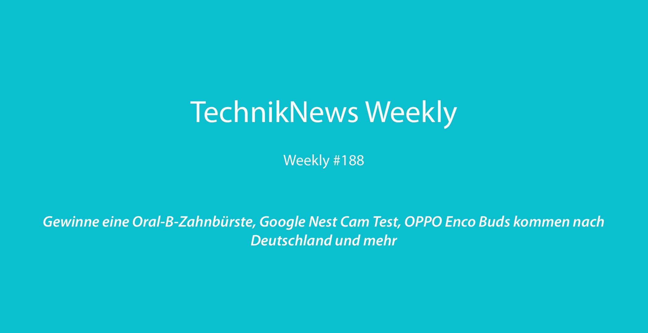 TechnikNews Weekly 188