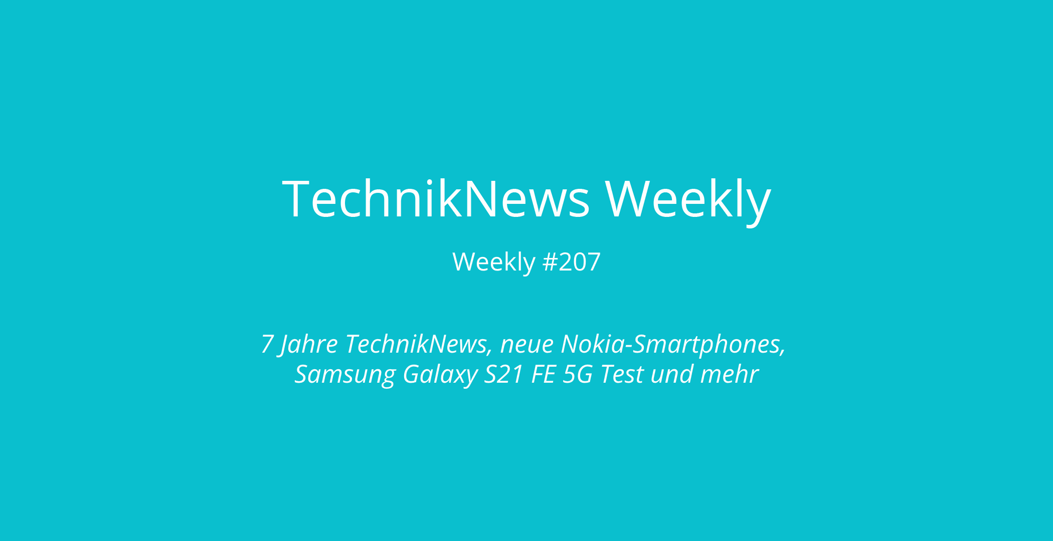 TechnikNews Weekly 207