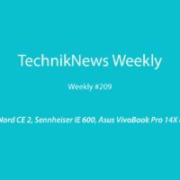 TechnikNews Weekly 209