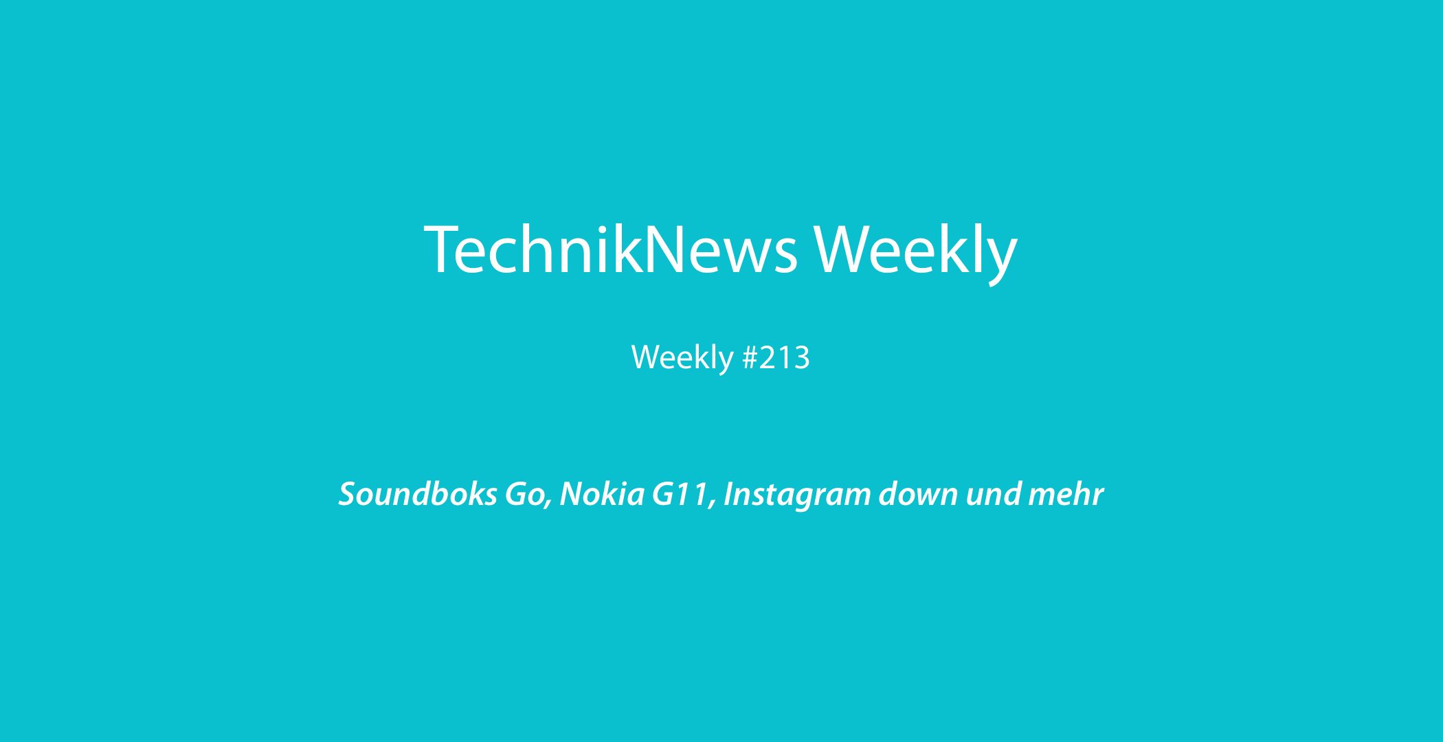 TechnikNews Weekly 213