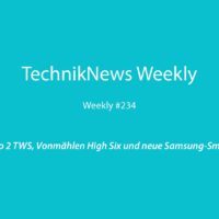 TechnikNews Weekly 234