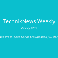 TechnikNews Weekly 239