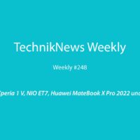 TechnikNews Weekly # 248